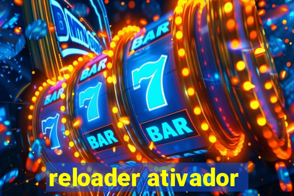 reloader ativador